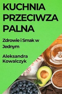 bokomslag Kuchnia Przeciwzapalna
