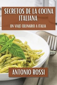 bokomslag Secretos de la Cocina Italiana