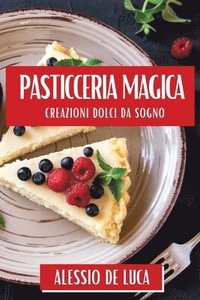 bokomslag Pasticceria Magica