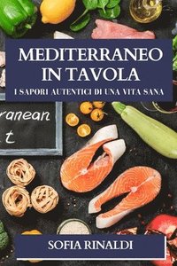 bokomslag Mediterraneo in Tavola