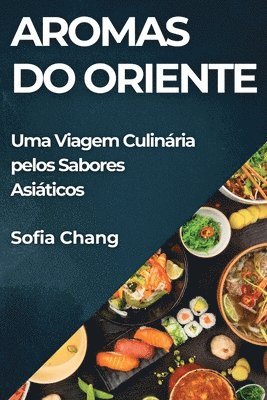 Aromas do Oriente