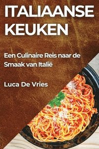 bokomslag Italiaanse Keuken