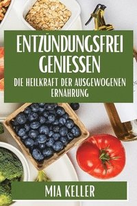 bokomslag Entzündungsfrei genießen