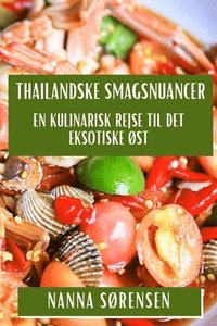 bokomslag Thailandske Smagsnuancer