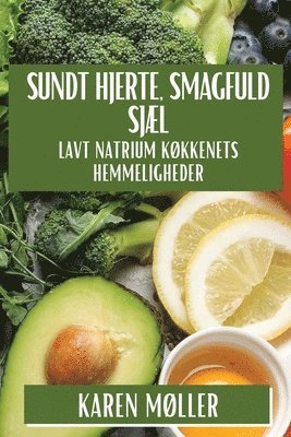 bokomslag Sundt Hjerte, Smagfuld Sjl