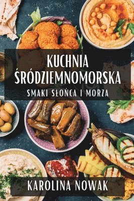 bokomslag Kuchnia &#346;rdziemnomorska