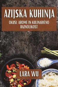 bokomslag Azijska Kuhinja