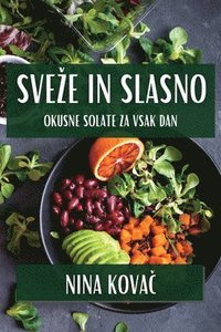 bokomslag Sveze In Slasno