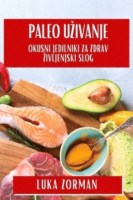 bokomslag Paleo Uzivanje