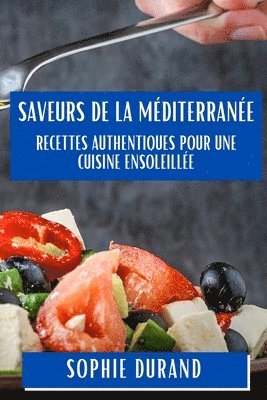 bokomslag Saveurs de la Mditerrane