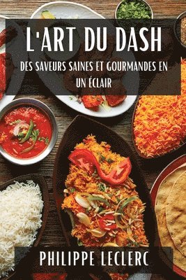 Philippe Leclerc - L'Art du Dash, Häftad