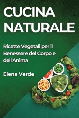 Elena Verde - Cucina Naturale, Häftad