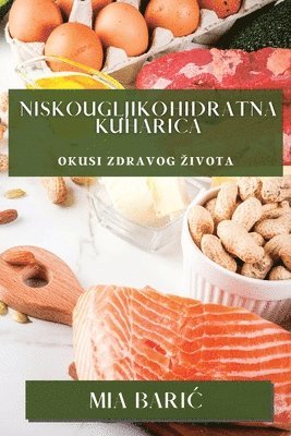 bokomslag Niskougljikohidratna Kuharica