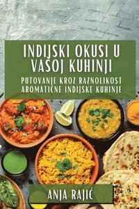 bokomslag Indijski Okusi U Vasoj Kuhinji