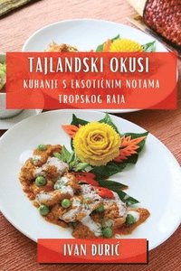 bokomslag Tajlandski Okusi