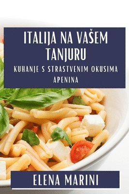 bokomslag Italija na Vasem Tanjuru