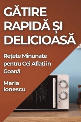 bokomslag G&#259;tire Rapid&#259; &#537;i Delicioas&#259;