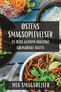 bokomslag Østens Smagsoplevelser