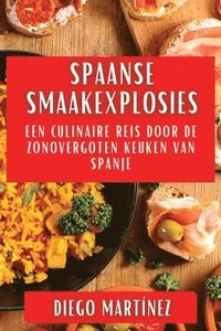 bokomslag Spaanse Smaakexplosies