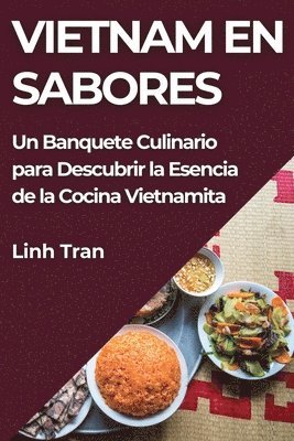 Linh Tran - Vietnam en Sabores, Häftad