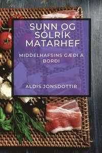 bokomslag Sunn og Slrk Matarhef