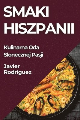 Javier Rodríguez - Smaki Hiszpanii, Häftad