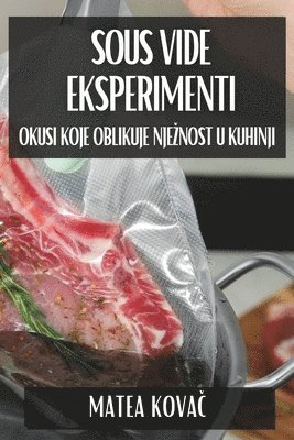 bokomslag Sous Vide Eksperimenti