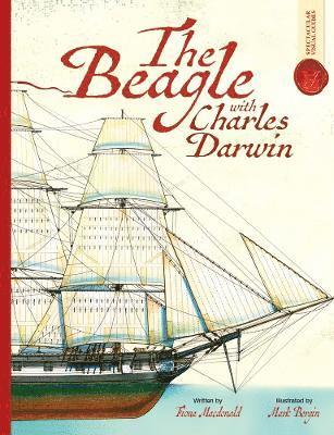 Fiona Macdonald - Beagle With Charles Darwin: Spectacular Visual Guides, Häftad