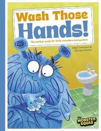 bokomslag Monster Manners: Wash Those Hands!