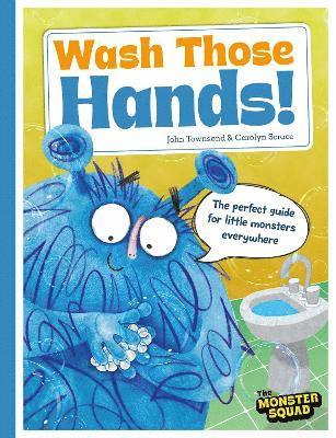 Monster Manners: Wash Those Hands!