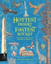 bokomslag Hottest Desert, Fastest Rocket