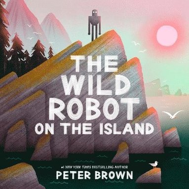 Peter Brown - Wild Robot on the Island, Häftad