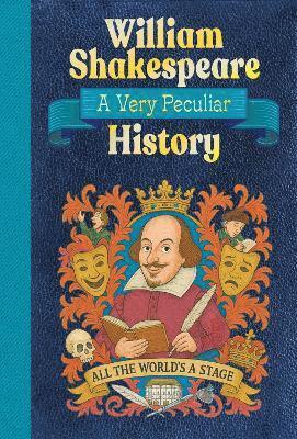 bokomslag William Shakespeare: A Very Peculiar History
