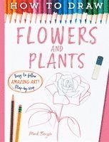 How To Draw Flowers And Plants