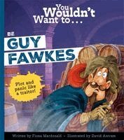 Fiona MacDonald, MacDonald, Fiona - You Wouldn't Want to Be Guy Fawkes, Häftad