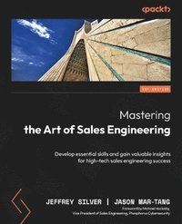 bokomslag Mastering the Art of Sales Engineering