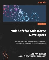 bokomslag MuleSoft for Salesforce Developers