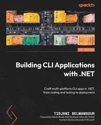 bokomslag Building CLI Applications with C# and .NET