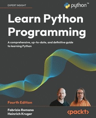 Fabrizio Romano, Heinrich Kruger - Learn Python Programming, Häftad