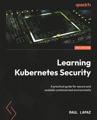 bokomslag Learning Kubernetes Security