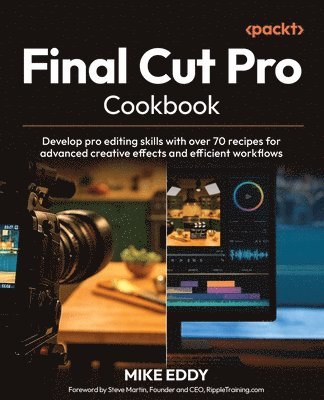 bokomslag Final Cut Pro Cookbook