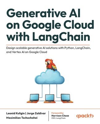 bokomslag Generative AI on Google Cloud with LangChain