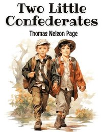 bokomslag Two Little Confederates