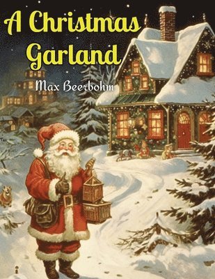 Max Beerbohm - Christmas Garland, Häftad