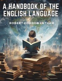 bokomslag Handbook of the English Language