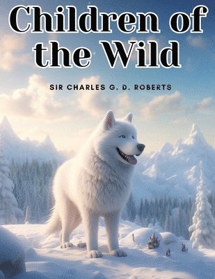 Children of the Wild 1