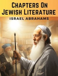 bokomslag Chapters On Jewish Literature