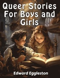 bokomslag Queer Stories For Boys and Girls