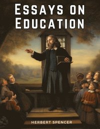 bokomslag Essays on Education