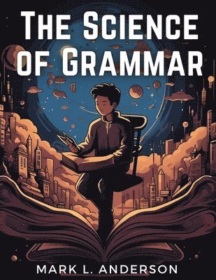 Science of Grammar